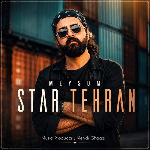 Download Music Meysum - Star Tehran 1 Download New Music By Meysum Called Star Tehran