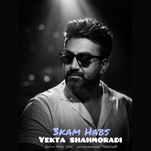 Download Music Yekta Shahmoradi - 3Kam Habs 1 Download New Music By Yekta Shahmoradi Called 3Kam Habs