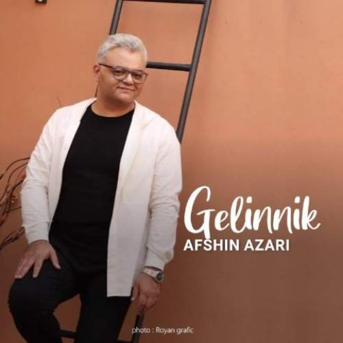 Download New Music By  Afshin Azari Called Gelinnik