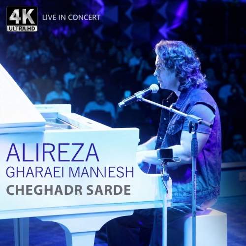Download New Music By  Alireza Gharaei Manesh Called Cheghadr Sarde (Live)