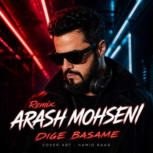 Download New Music By  Arash Mohseni Called Dige Basame (Remix)