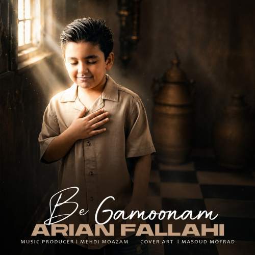 Download Music Arian Fallahi - Be Gamoonam 1 Download New Music By Arian Fallahi Called Be Gamoonam