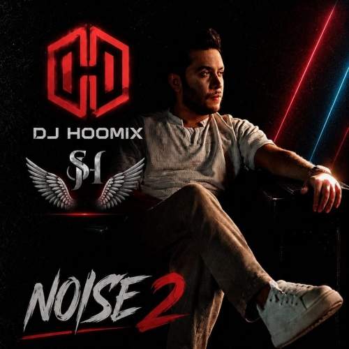 Download New Music By  DJ Hoomix Called Noise 2