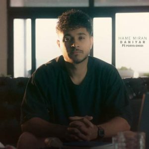 Download Music Daniyar , Porya Omidi – Hame Miran