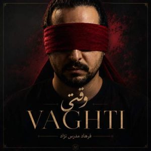 Download Music Farhad Modares – Vaghti