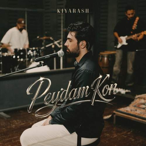 Download Music Kiyarash - Peydam Kon 1 Download New Music By Kiyarash Called Peydam Kon