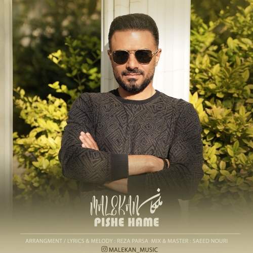 Download Music Malekan - Pishe Hame 9 Download New Music By Malekan Called Pishe Hame