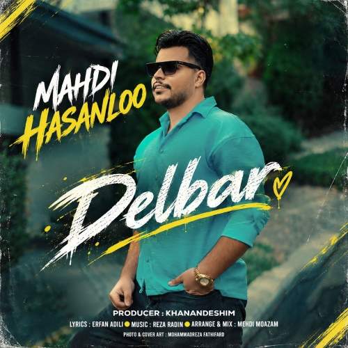 Download New Music By  Mehdi Hasanloo Called Delbar