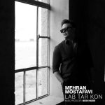 Download Music Mehran Mostafavi - Lab Tar Kon 2 Download Music Mehran Mostafavi – Lab Tar Kon