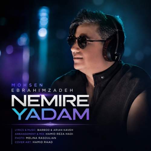 Download New Music By  Mohsen Ebrahimzadeh Called Nemire Yadam