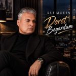Download Music Ali Moein – Doret Begardam