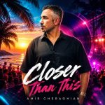 Download Music Amir Cheraghian - Closer Than This 2 Download Music Amir Cheraghian – Closer Than This