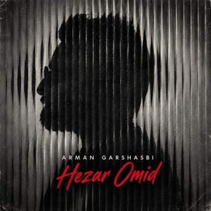 Download Music Arman Garshasbi – Hezar Omid