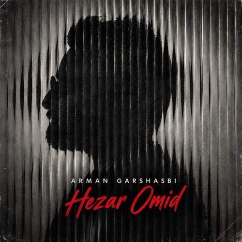 Download Music Arman Garshasbi - Hezar Omid 1 Download New Music By Arman Garshasbi Called Hezar Omid