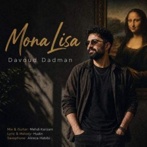 Download Music Davoud Dadman – Mona Lisa