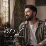 Download Music Davoud Dadman – Shams Va Molana