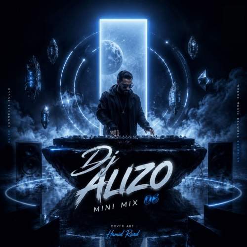 Download New Music By  Dj Alizo Called Mini Mix 06