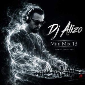 Download Music Dj Alizo – Mini Mix 13