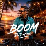 Download Music Dj Hami Bcn – Boom