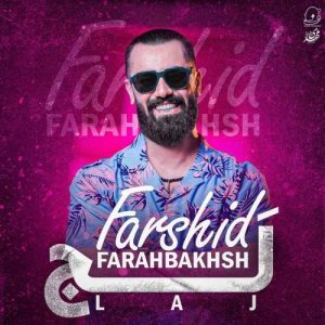 Download Music Farshid Farahbakhsh – Laj