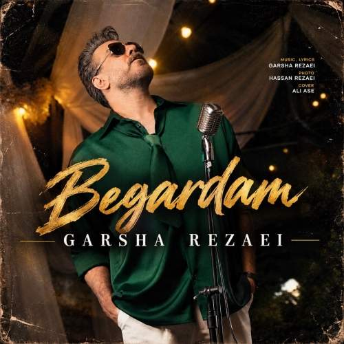 Download Music Garsha Rezaei - Begardam 6 Download New Music By Garsha Rezaei Called Begardam