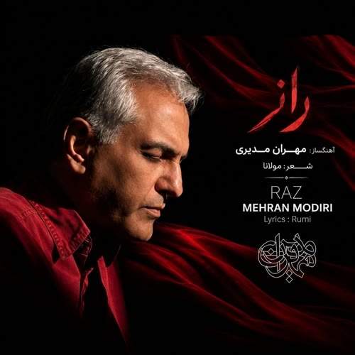 Download Music Mehran Modiri - Raz 3 Download New Music By Mehran Modiri Called Raz