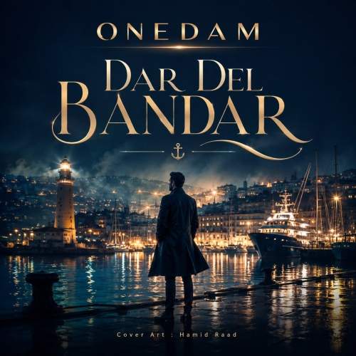 Download New Music By  Onedam Called Dar Del Bandar