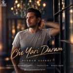 Download Music Parham Saeedi - Che Yari Daram 2 Download Music Parham Saeedi – Che Yari Daram