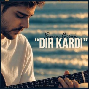 Download Music Ramin Bibak – Dir Kardi