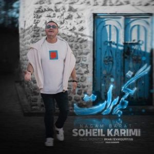 Download Music Soheil Karimi – Nagam Barat