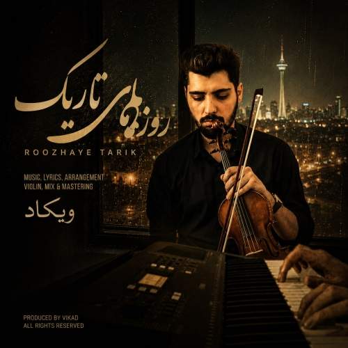 Download Music Vkad - Roozhaye Tarik 13 Download New Music By Vkad Called Roozhaye Tarik