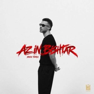 Download Music Yasin Torki – Az In Bishtar